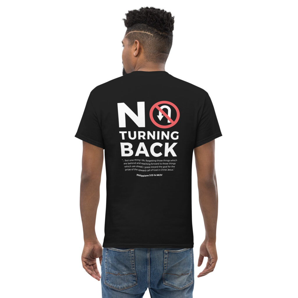 No Turning Back Tee